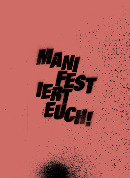 Knjiga MANIFESTiert Euch! Valeria Schulte-Fischedick / Künstlerhaus Bethanien
