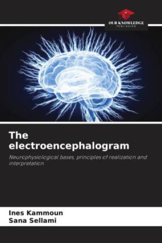 Kniha The electroencephalogram Ines Kammoun