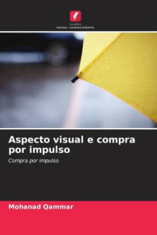 Knjiga Aspecto visual e compra por impulso Mohanad Qammar