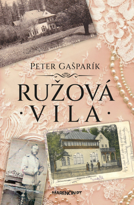 Kniha Ružová vila Peter Gašparík