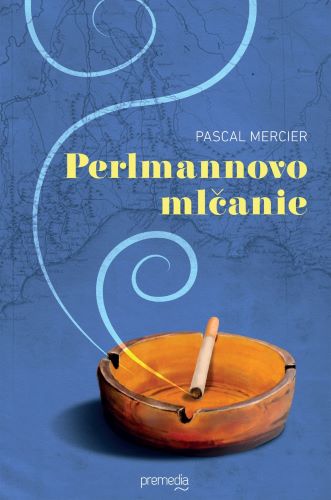 Kniha Perlmannovo mlčanie Pascal Mercier