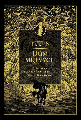 Kniha Dům mrtvých Steven Erikson