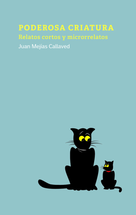 Libro Poderosa criatura Mejías Callaved