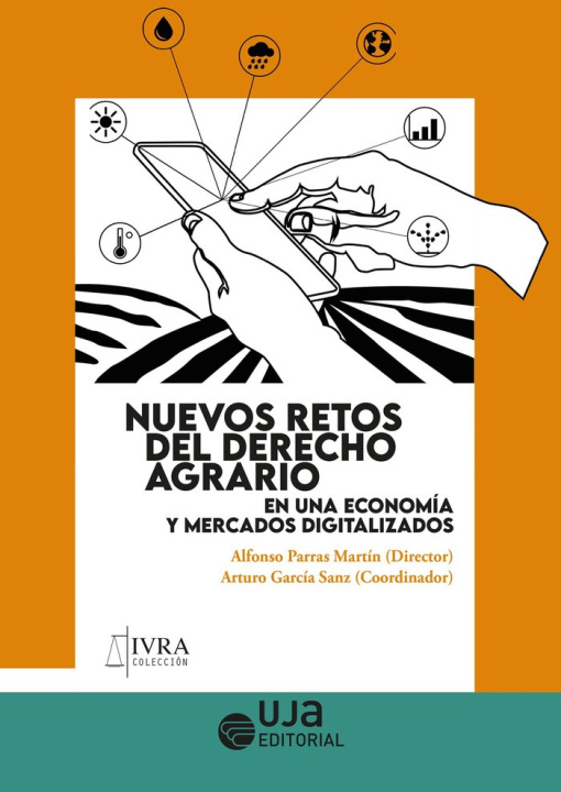Könyv NUEVOS RETOS DEL DERECHO AGRARIO EN UNA ECONOMIA Y MERCADOS APARICIO CARRILLO