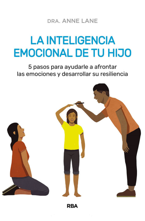 Libro LA INTELIGENCIA EMOCIONAL DE TU HIJO LANE