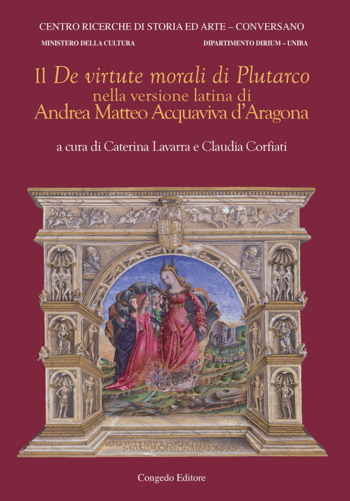 Könyv «De virtute morali» di Plutarco nella versione latina di Andrea Matteo Acquaviva d'Aragona 
