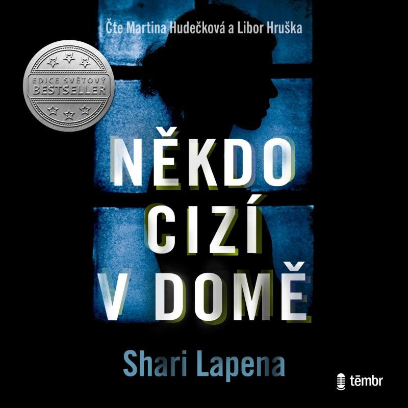 Kniha Někdo cizí v domě - 2. vydání - audioknihovna Shari Lapena