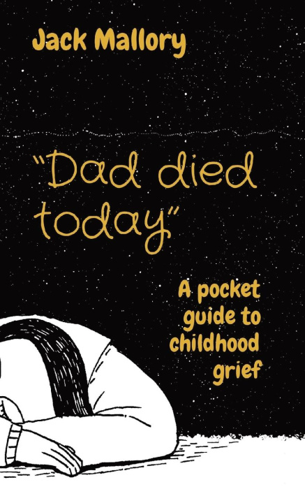 Knjiga "Dad died today" Jack Mallory