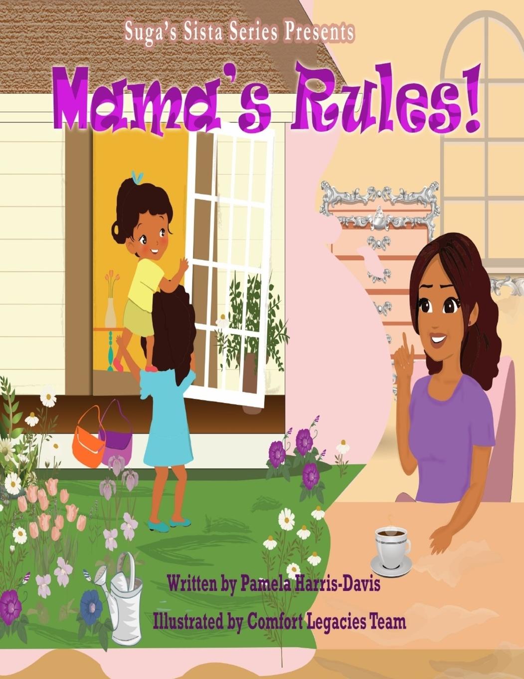 Knjiga Mama's Rules Pamela Harris-Davis