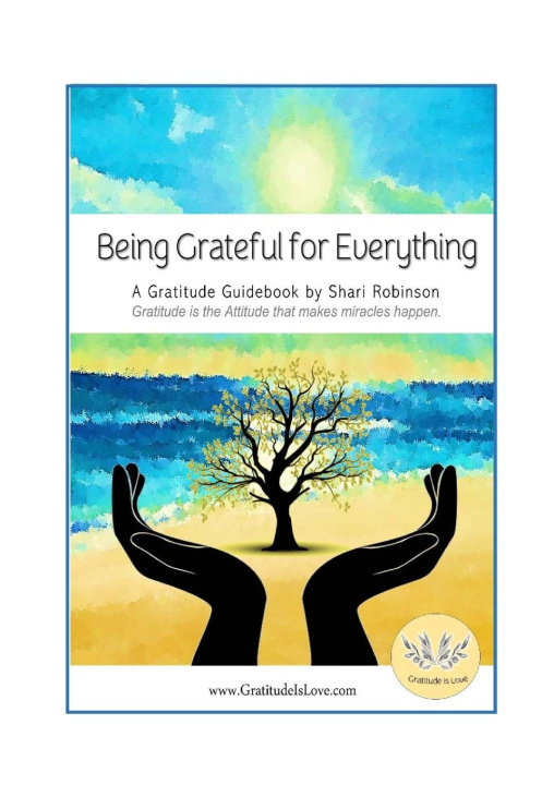 Knjiga Being Grateful for Everything Shari Robinson