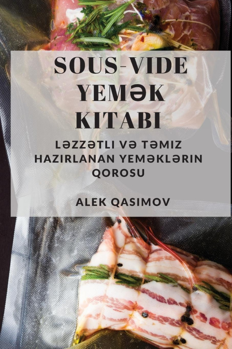 Buch Sous-Vide Yem?k Kitab? Alek Qasimov