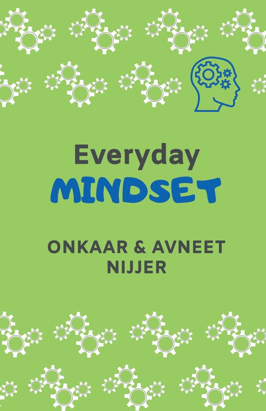 Książka Everyday Mindset Onkaar & Avneet Nijjer