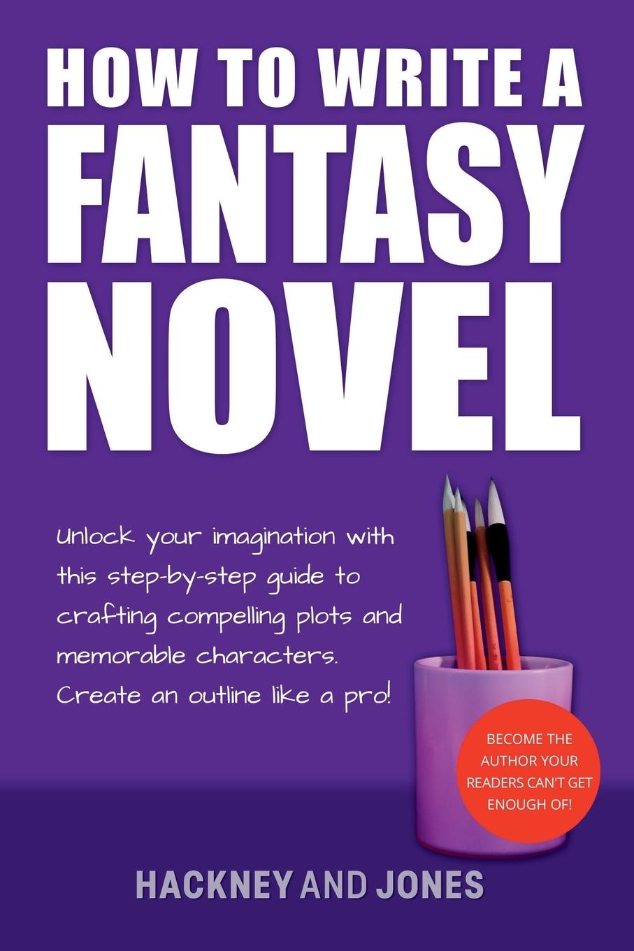 Boek How To Write A Fantasy Novel Hackney and Jones