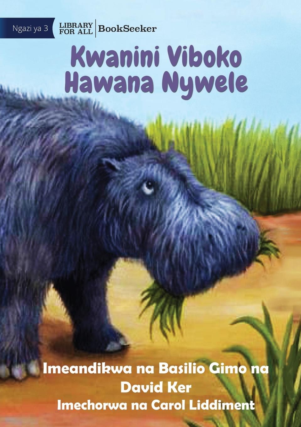 Kniha Why Hippos Have No Hair - Kwanini Viboko Hawana Nywele David Ker