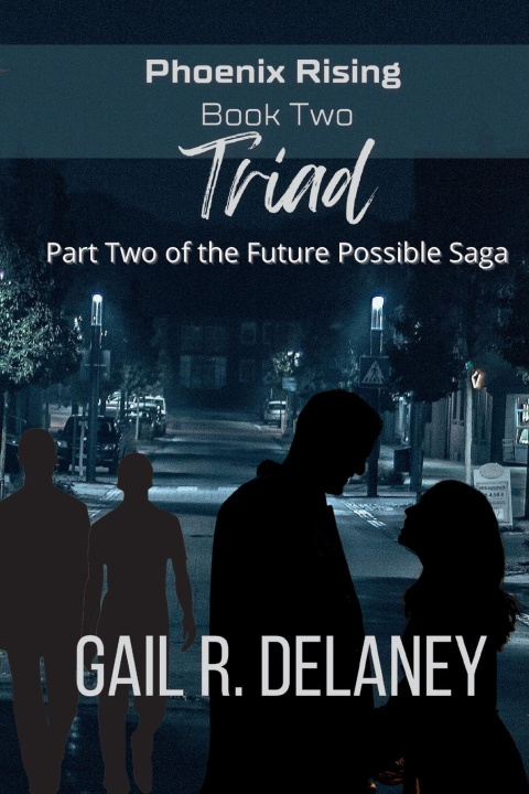 Knjiga Triad Gail R. Delaney