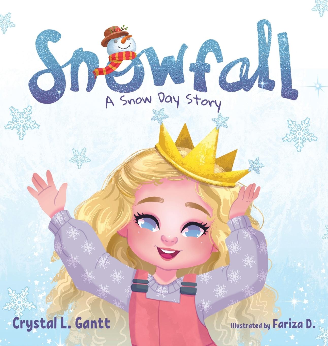 Knjiga Snowfall Crystal L. Gantt