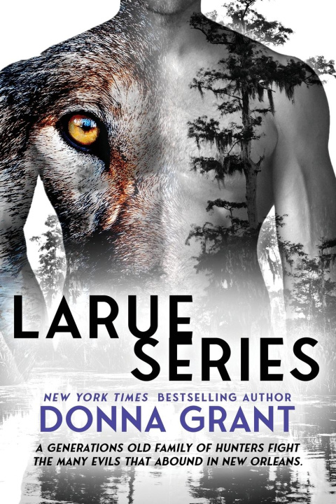 Knjiga LaRue Series Donna Grant