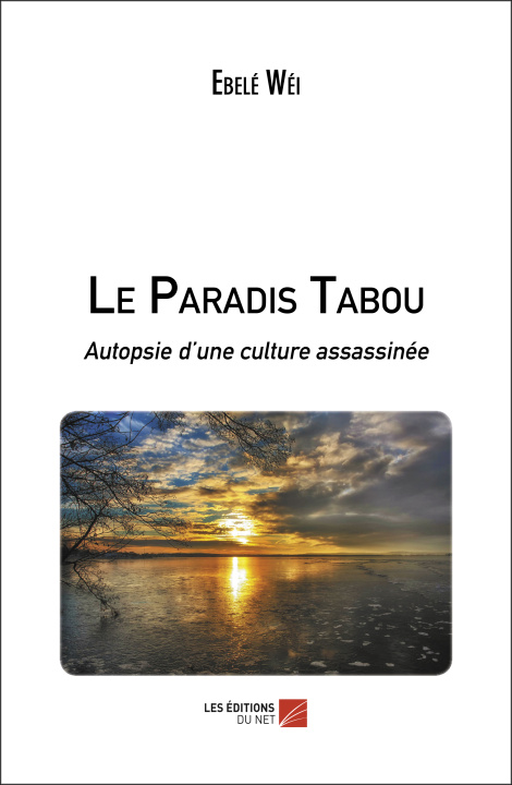 Kniha Le Paradis Tabou Ebelé Wéi