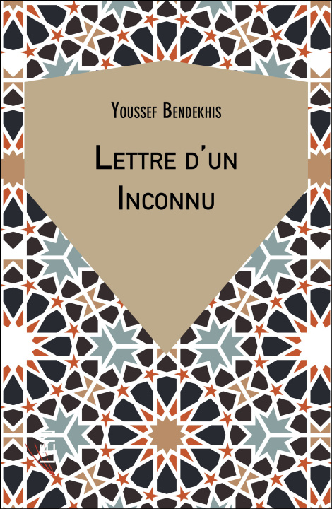 Book Lettre d'un Inconnu Bendekhis