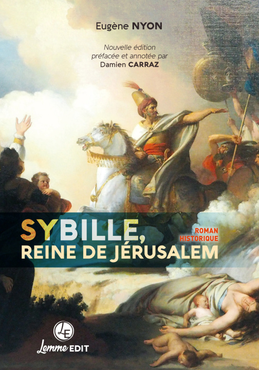 Kniha Sybille, reine de Jérusalem Nyon