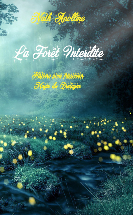 Book La Forêt Interdite Nath-Apolline