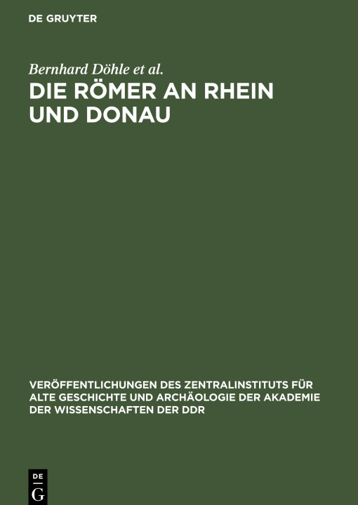 Kniha Die Römer an Rhein und Donau Wolfgang Seyfarth