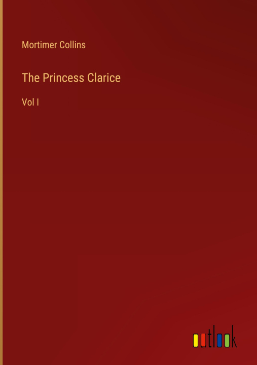 Buch The Princess Clarice Mortimer Collins