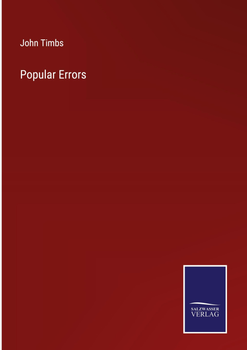 Knjiga Popular Errors John Timbs