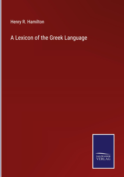 Kniha A Lexicon of the Greek Language 