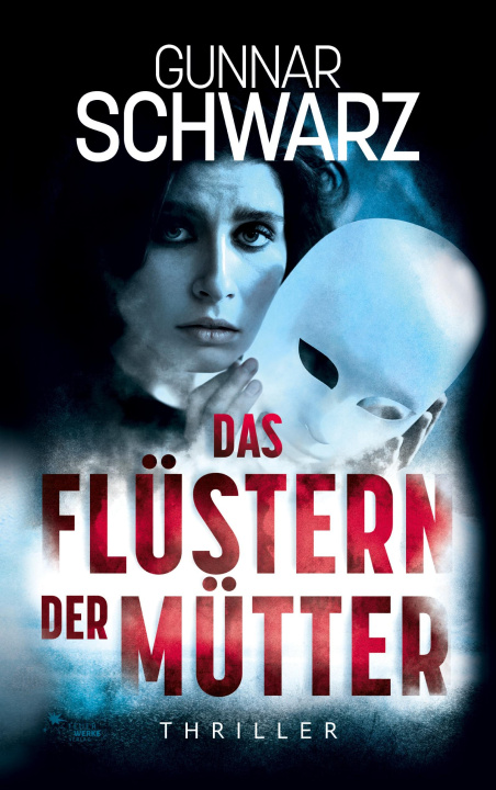 Knjiga Das Flüstern der Mütter (Thriller) 