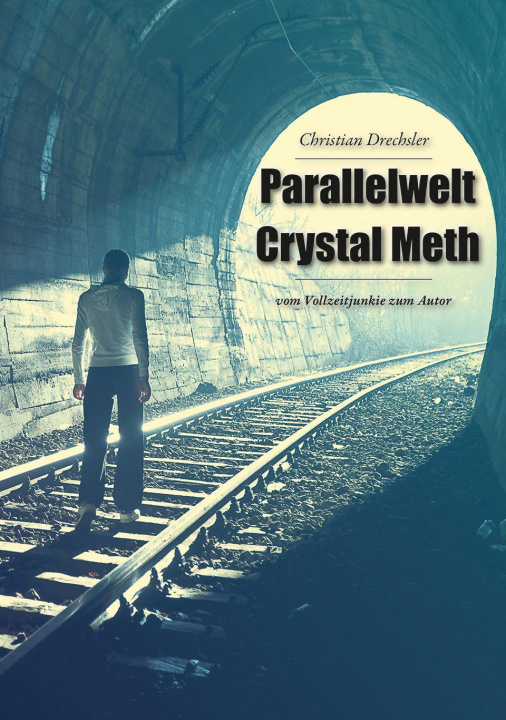Kniha Parallelwelt Crystal Meth 
