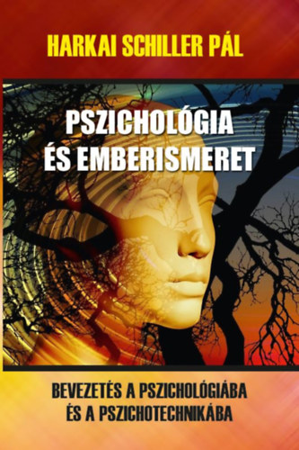 Kniha Pszichológia és emberismeret Harkai Schiller Pál