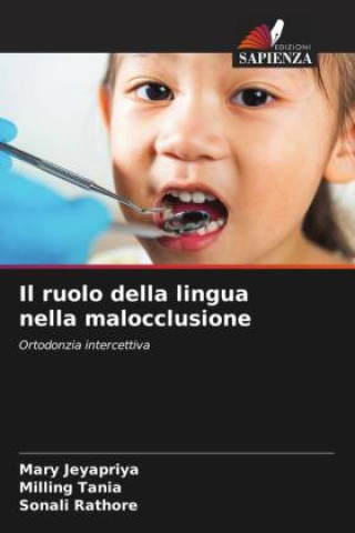 Boek Il ruolo della lingua nella malocclusione Milling Tania