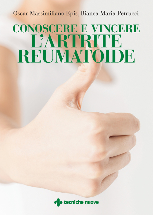 Kniha Conoscere e vincere l'artrite reumatoide Bianca Maria Petrucci