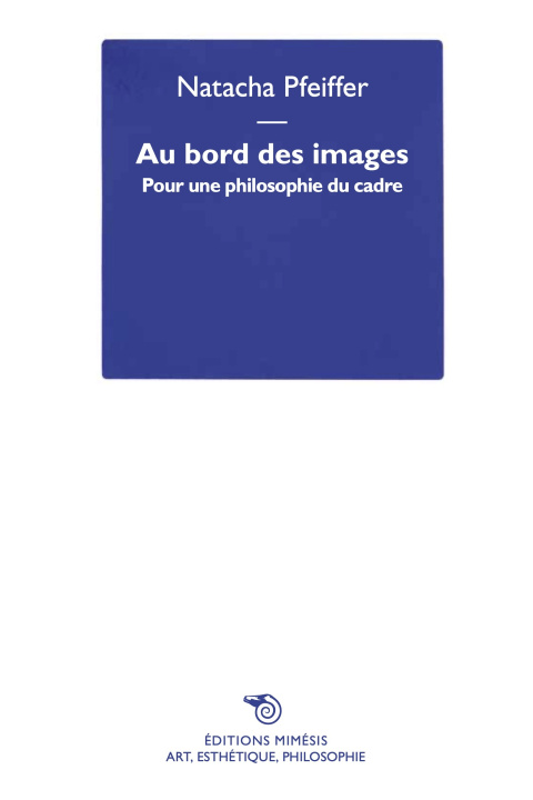 Libro Au bord des images Pfeiffer