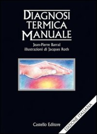 Книга Diagnosi termica manuale Jean-Pierre Barral