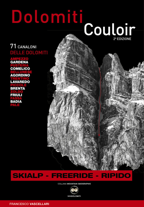 Book Dolomiti Couloir. I canaloni delle Dolomiti Francesco Vascellari