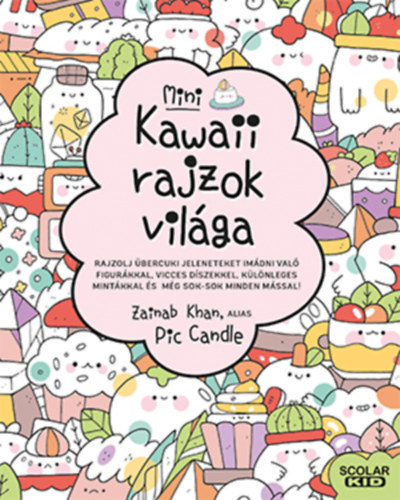 Kniha Kawaii rajzok világa - mini Zainab Khan