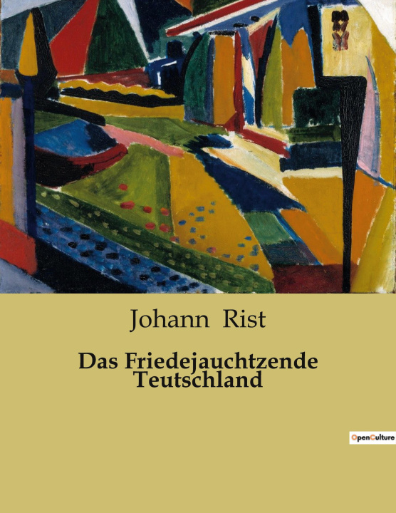 Boek Das Friedejauchtzende Teutschland Rist