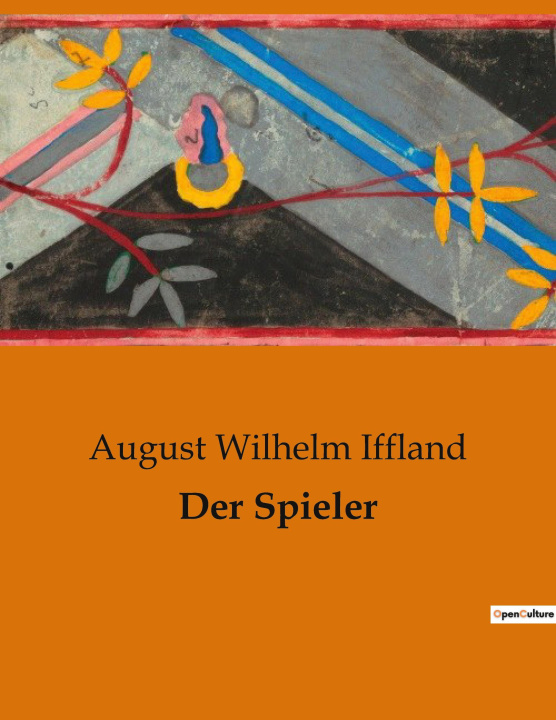 Boek Der Spieler August Wilhelm Iffland