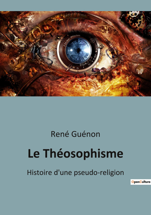 Knjiga Le Théosophisme Guénon