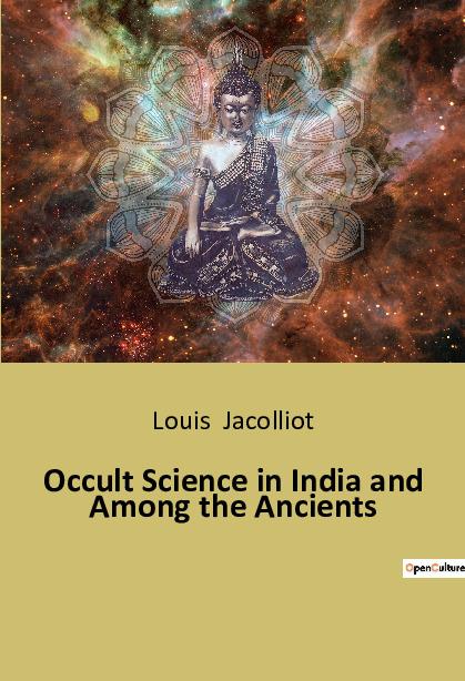 Boek Occult Science in India and Among the Ancients Jacolliot louis