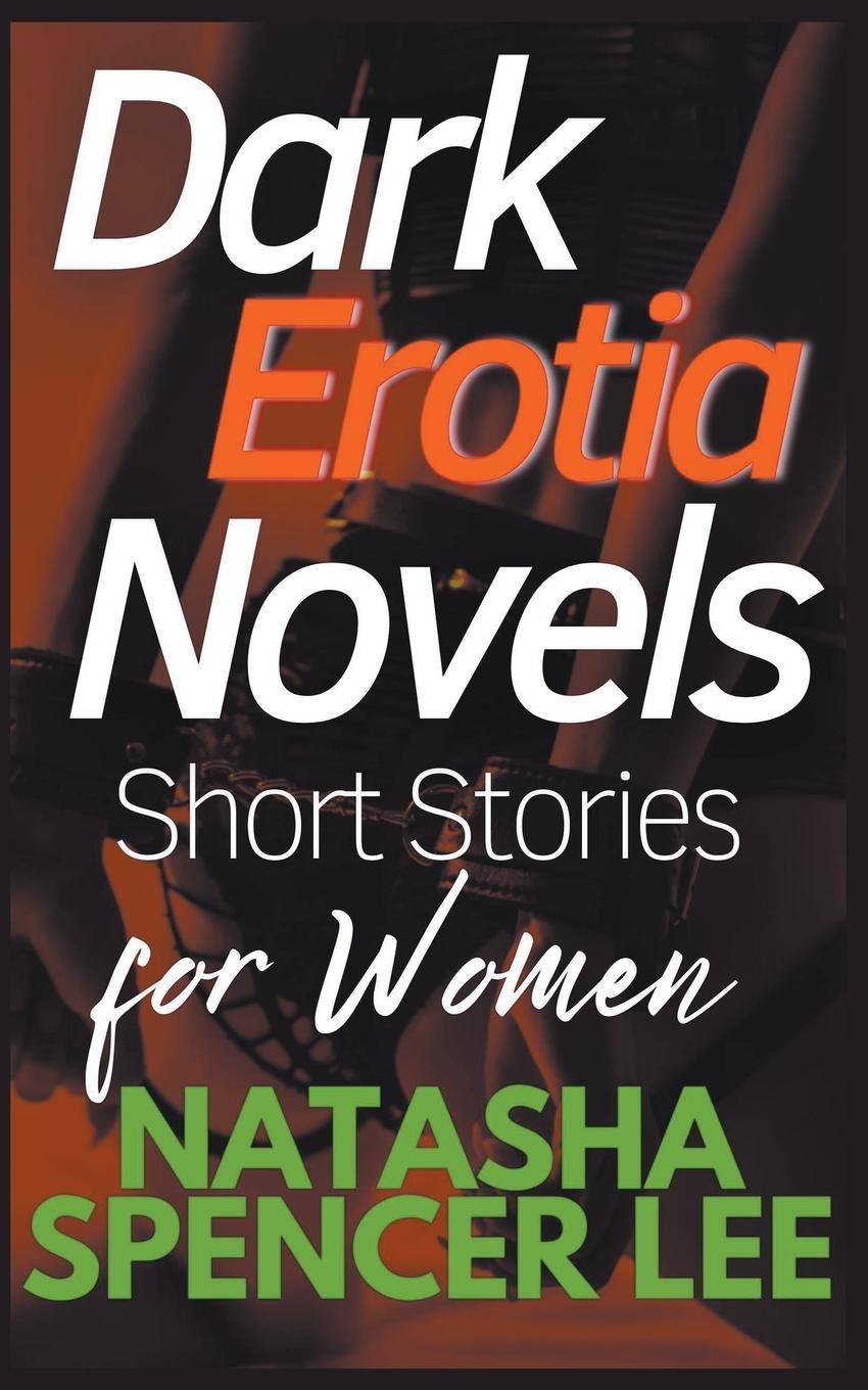 Kniha Dark Erotia Novels Short Stories for Women 