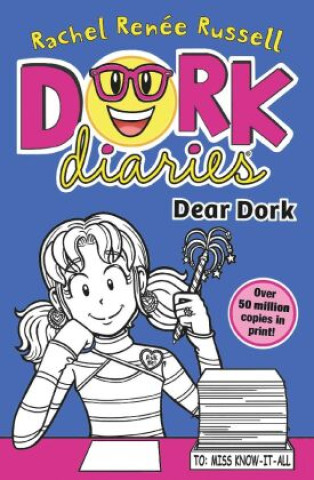 Książka Dork Diaries: Dear Dork Rachel Renee Russell