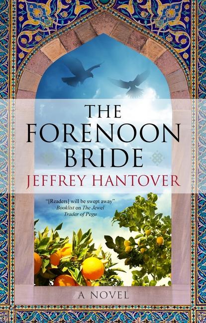 Book Forenoon Bride Jeffrey Hantover