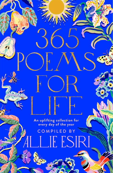 Carte 365 Poems for Life Allie Esiri