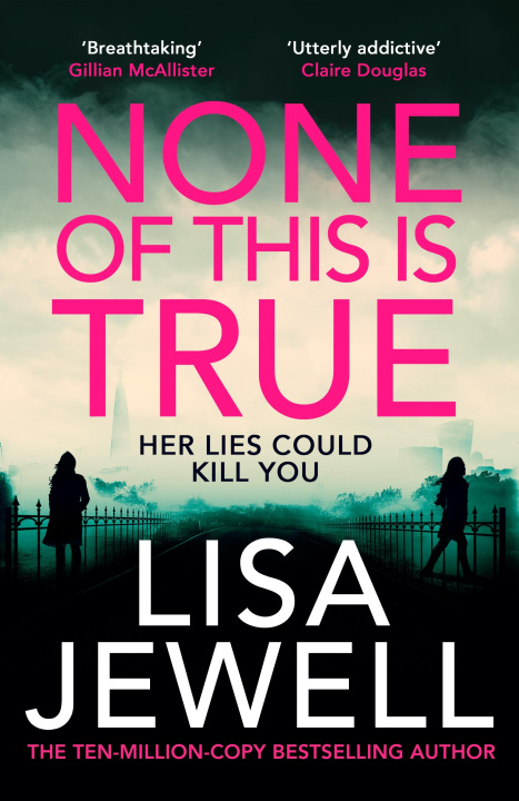 Book None of this is True Lisa Jewell