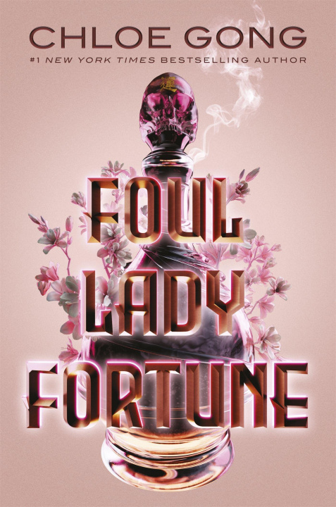 Книга Foul Lady Fortune Chloe Gong