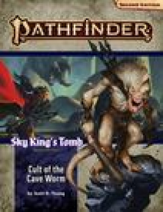 Knjiga Pathfinder Adventure Path: Cult of the Cave Worm (Sky King's Tomb 2 of 3) (P2) Young