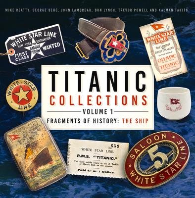 Carte Titanic Collections (Volume 1) Mike Beatty